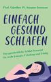 Einfach gesund schlafen | Günther W. Amann-Jennson | Deutsch | Buch | 272 S.