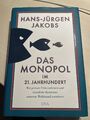 Das Monopol im 21. Jahrhundert