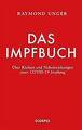 Das Impfbuch: Über Risiken und Nebenwirkungen einer COVI... | Buch | Zustand gut