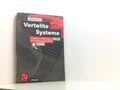 Verteilte Systeme. Client-Server-Computing für Studenten und Praktiker (Viewg-Le