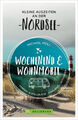 Kleine Auszeiten an der Nordsee / Wochenend und Wohnmobil Bd.4 (Mängelexemplar)