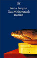 Das Meisterstück: Roman (dtv Literatur), Anna Enquist