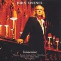 Audio Cd John Tavener - Innocence, The Lamb, Song for Athene, Tyger, Annunciatio