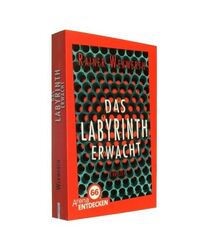 Das Labyrinth erwacht (1): Limitierte Jubiläumsausgabe, Rainer Wekwerth