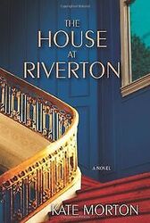 The House at Riverton: A Novel von Morton, Kate | Buch | Zustand gutGeld sparen & nachhaltig shoppen!