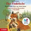 Der Findefuchs. CD | Irina Korschunow | Deutsch | Audio-CD | 71 Min. | 2005