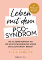 Leben mit dem PCO-Syndrom ~ Julia Schultz ~  9783831205622