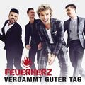 FEUERHERZ - VERDAMMT GUTER TAG (2-TRACK)  CD SINGLE NEU 