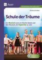 Schule der Träume Anette Schreiber Taschenbuch Broschüre drahtgeheftet mit CD