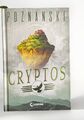 Cryptos von Ursula Poznanski (2020, Gebundene Ausgabe)