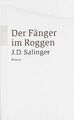 Der Fänger im Roggen von Salinger, J. D. | Buch | Zustand akzeptabel