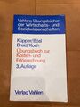 Übungsbuch zur Kosten- und Erlösrechnung 