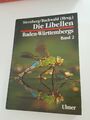 DIE LIBELLEN BADEN-WÜRTTEMBERGS BAND 2 Ulmer Fachbuch Lexikon Biologie Ökologie