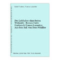 Der  Liebhaber ohne festen Wohnsitz : Roman Carlo Fruttero & Franco Lucentini. A