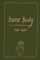 Home Body - Rupi Kaur -  9781398511354