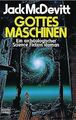 Gottes Maschinen: Ein archäologischer Science Fiction-Ro... | Buch | Zustand gut