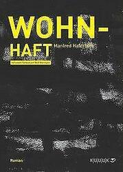 Wohn-Haft | Buch | 9783939832591