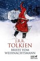 Briefe vom Weihnachtsmann Tolkien, J.R.R., Baillie Tolkien und Anja Hegemann: