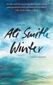 [Winter] ; Winter : Roman Ali Smith ; aus dem Englischen von Silvia Morawetz Smi