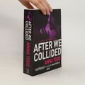 After We Collided  |  Anna Todd