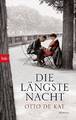 Die längste Nacht: Roman | Buch | Kat, Otto de