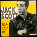 JACK SCOTT  Ep   What In The World`s Come Over You  aus Frankreich Rock a Billy