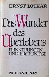 Das Wunder des Überlebens; Erinnerungen und Ergebnisse Ausgewählte Werke Band 5 