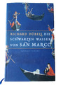 Richard Dübell Die schwarzen Wasser von San Marco