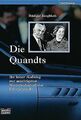 Die Quandts: Ihr leiser Aufstieg zur mächtigsten Wirtsch... | Buch | Zustand gut