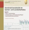 Konstruktionsdetails im Garten- und Landschaftsbau -... | Buch | Zustand wie neu