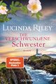 Die verschwundene Schwester: Roman (Die sieben Schwestern,... von Riley, Lucinda