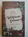 Wildflower Summer - in deinen Armen  von Kelly Moran