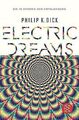 Electric Dreams: Die 10 Stories der Erfolgsserie von Dic... | Buch | Zustand gut