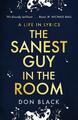 The Sanest Guy in the Room: A Life in Lyrics, Black, Don, New condition, Book