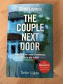 The Couple Next Door - Shai Lapena (Thriller) BESTSELLER Taschenbuch LUEBBE 15€