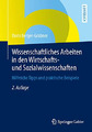 Wissenschaftliches Arbeiten in den Wirtschafts- und Sozialwissens