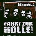 Fahrt zur Hölle! von Böhse Onkelz | CD | Zustand gut