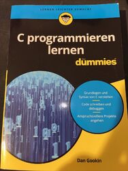 C programmieren lernen für Dummies Gookin, Dan  Buch