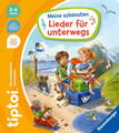 tiptoi® Meine schönsten Lieder für unterwegs - Cee Neudert -  9783473492589