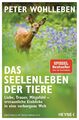 Das Seelenleben der Tiere | Peter Wohlleben | Taschenbuch | 240 S. | Deutsch