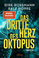 Das dritte Herz des Oktopus | Dirk Rossmann, Ralf Hoppe | 2024 | deutsch