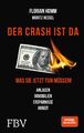 Der Crash ist da Florian Homm (u. a.) Buch 326 S. Deutsch 2019 FinanzBuch Verlag