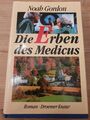 📚 Die Erben des Medicus von Noah Gordon, GEBUNDEN