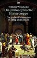 Die philosophische Hintertreppe. Vierunddreißig g... | Buch | Zustand akzeptabel