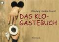 Das Klo-Gästebuch | Chlodwig Kackle-Feucht | Buch | 96 S. | Deutsch | 2003 | Eic