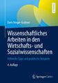 Wissenschaftliches Arbeiten in den Wirtschafts- und Sozialwissenschaften | Buch