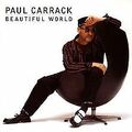 Beautiful World von Carrack,Paul | CD | Zustand gut