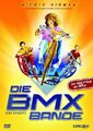 BMX Bande, Die