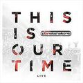 This Is Our Time von Planetshakers | CD | Zustand gut