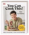 You can cook this!: Alles verwenden, nichts verschwenden: 135 schnelle vegetaris